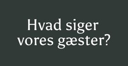 Hvad siger vores gæster om Kursus og møde ophold?