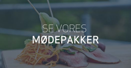 Læs mere om vores mødepakker her